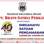 BSP Dirgahayu Satuan Pengamanan Ke 40